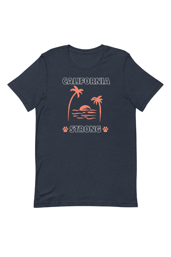 Cali Strong Uni T (100% Profit Donated)
