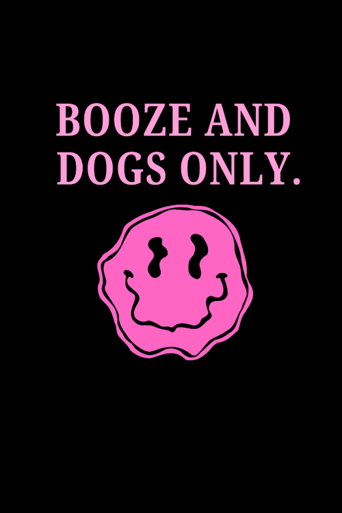 Booze & Dogs Uni T (Pigment Dyed)