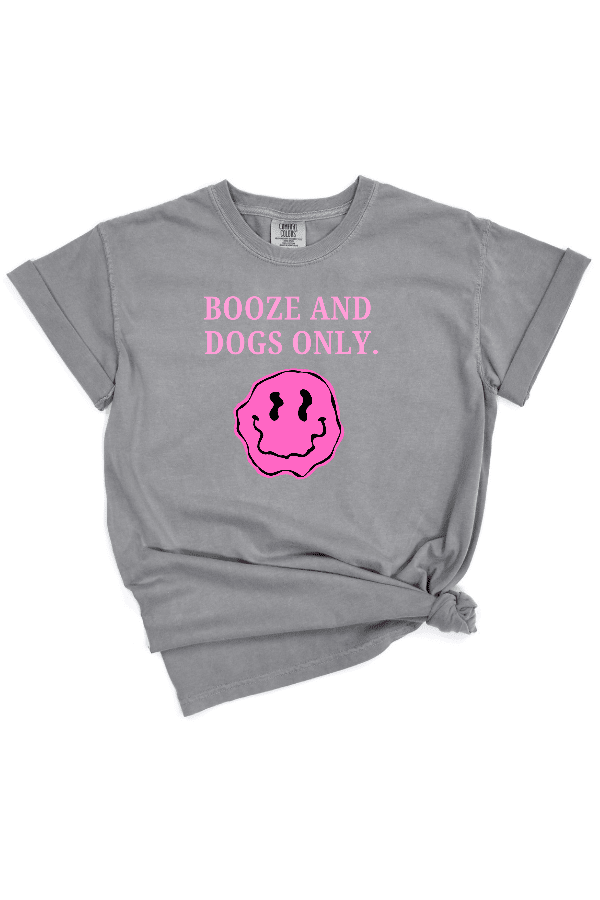 Booze & Dogs Uni T (Pigment Dyed)
