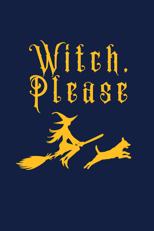 Witch, Please Uni Hoodie