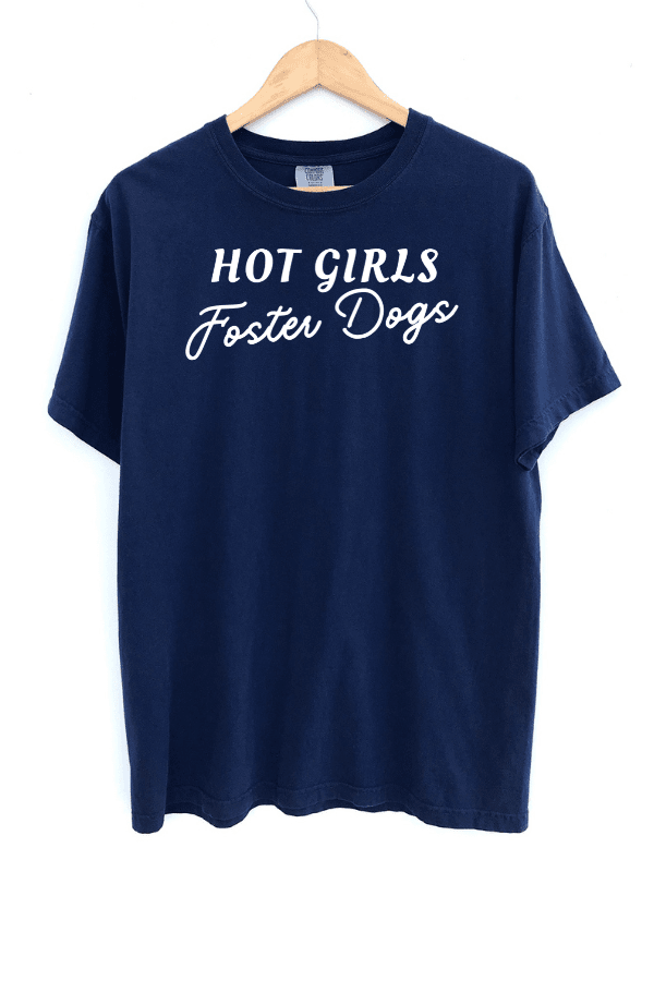 Hot Girls Foster Dogs Pigment T
