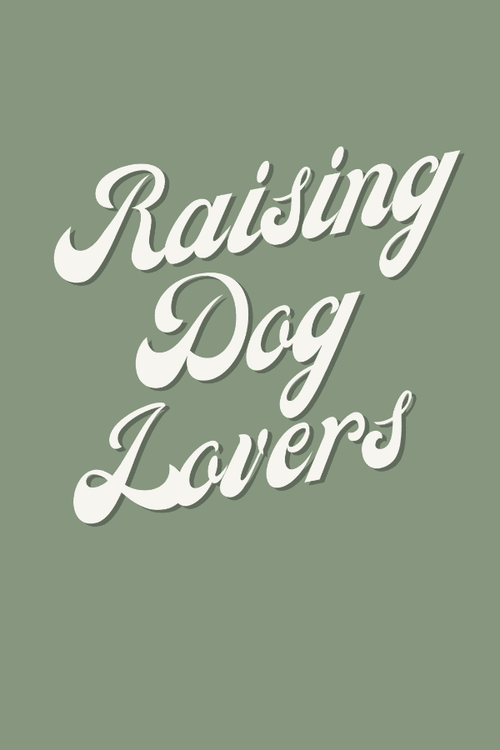 Raising Dog Lovers Sweatshirt