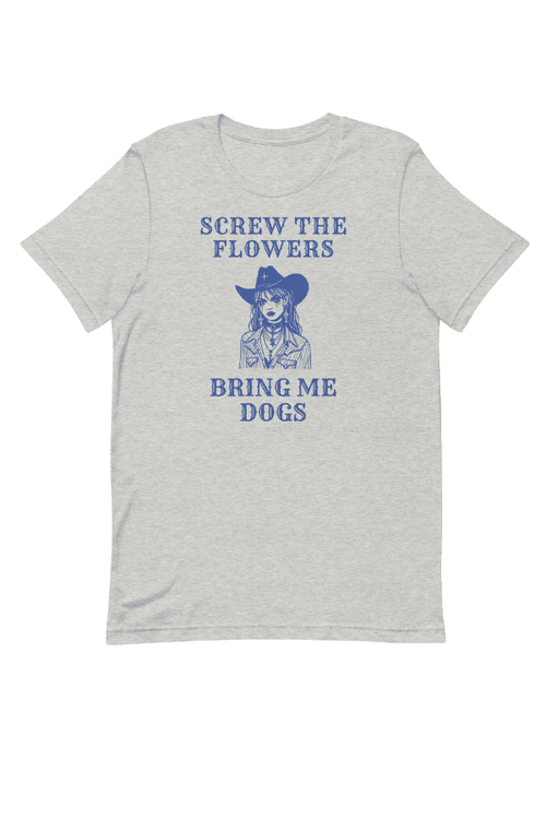 Bring Me Dogs T (Unisex)