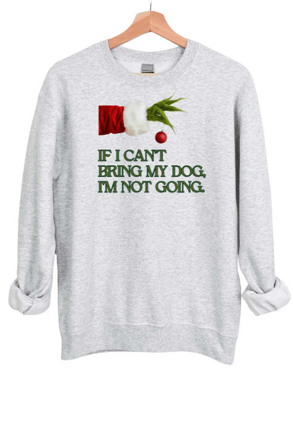 Bring My Dog Crewneck Sweatshirt (Unisex)