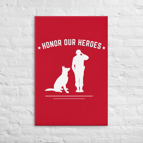 Honor Our Heroes (Wall Art)