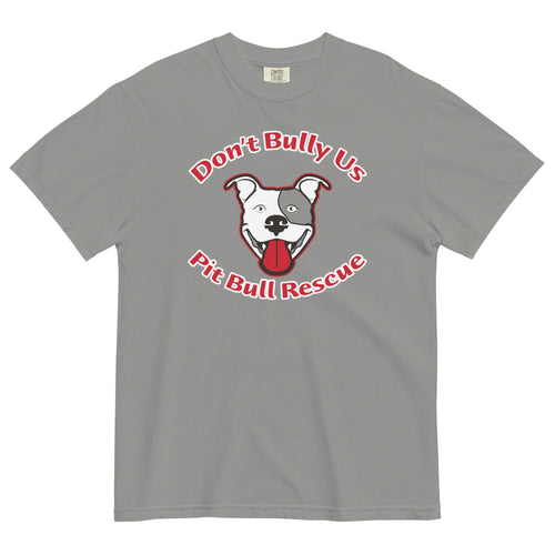 Don't Bully Us Pit Bull Rescue Uni T