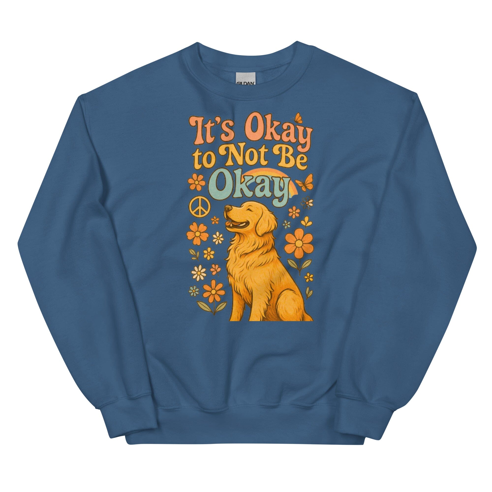 It's Okay Crewneck Uni Sweatshirt
