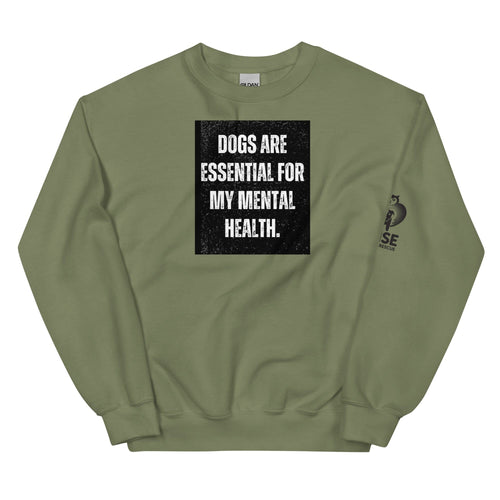 MENTAL HEALTH CREWNECK SWEATSHIRT UNI- WISE ANIMAL RESCUE