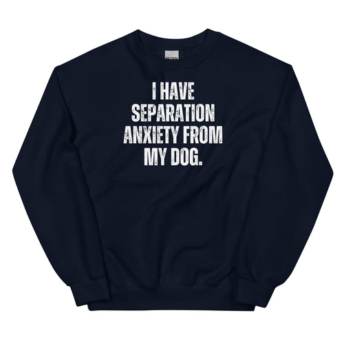 Separation Anxiety Crewneck Sweatshirt (Single)