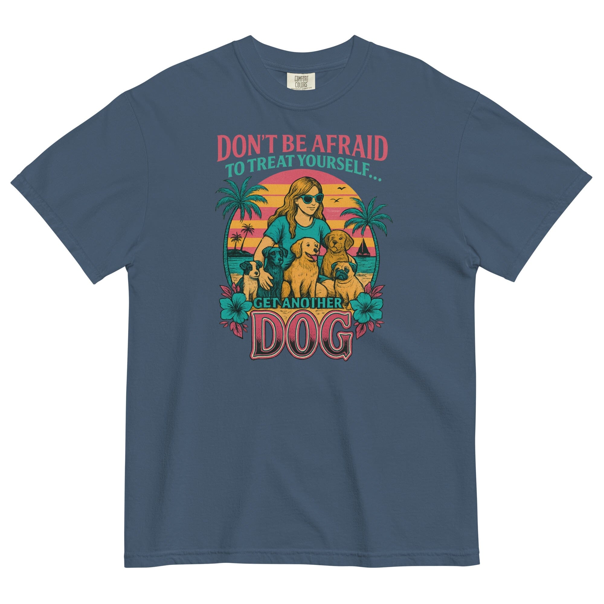 Treat Yourself Pigment Dyed Uni T
