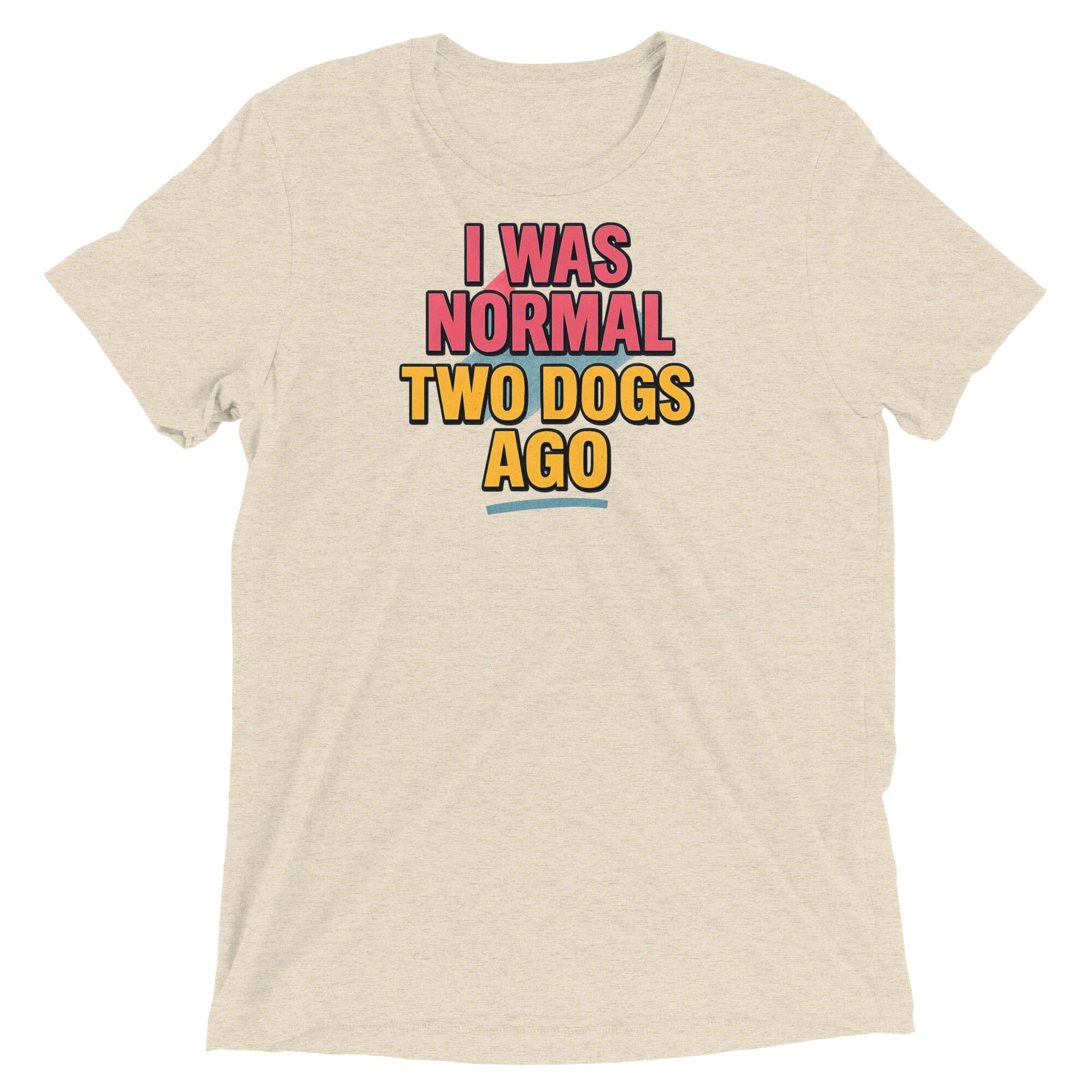 Not Normal Triblend Uni T