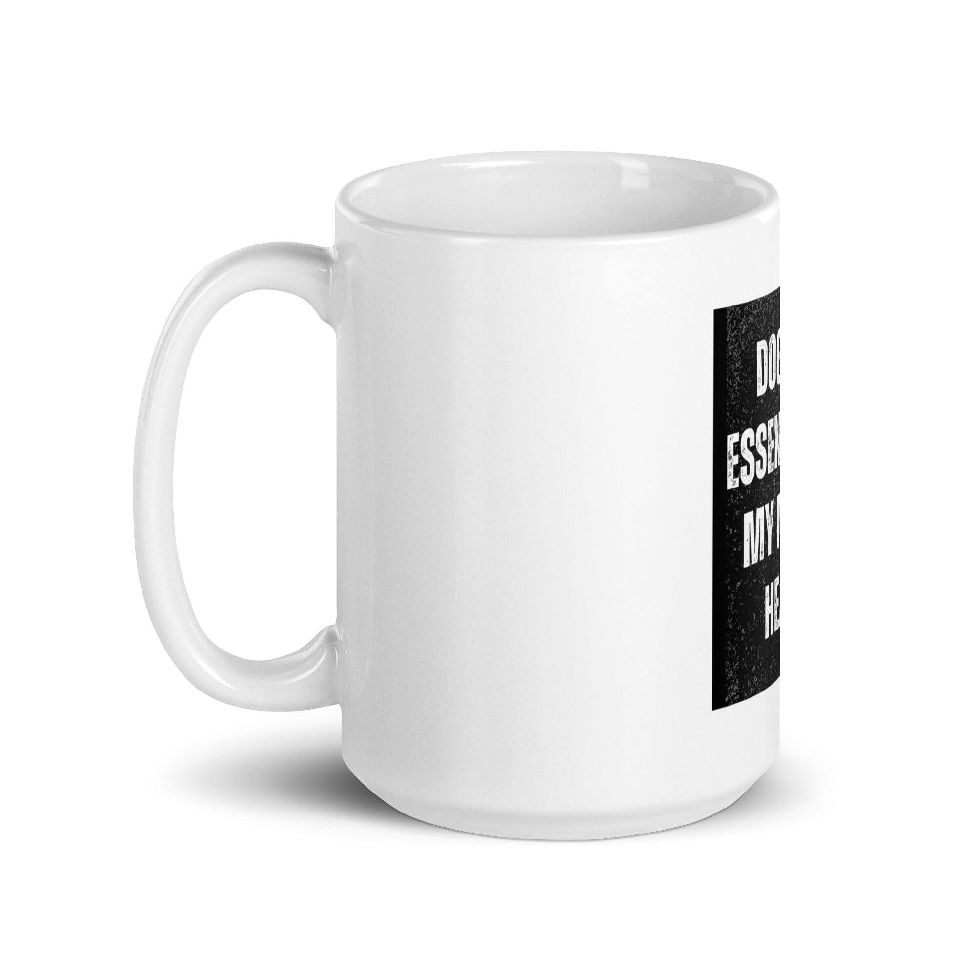 Mental Health Mug (15 Oz)