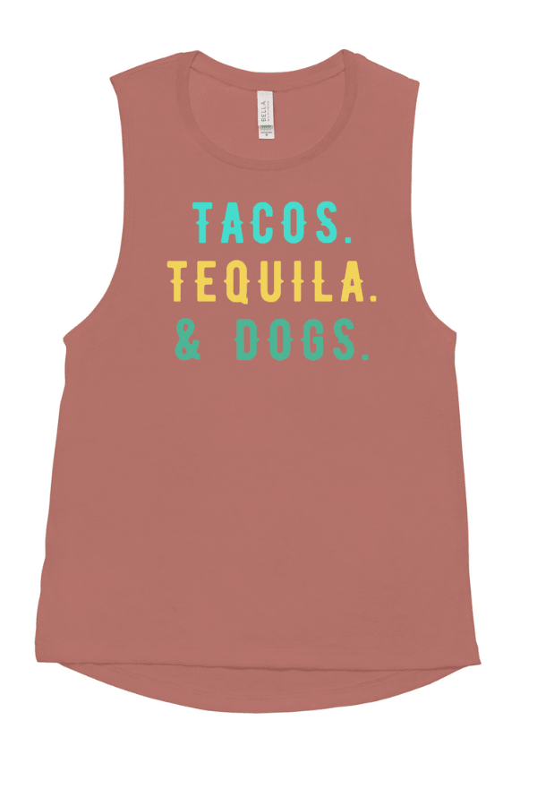 Dogs & Tequilla (Ladies’ Muscle Tank)
