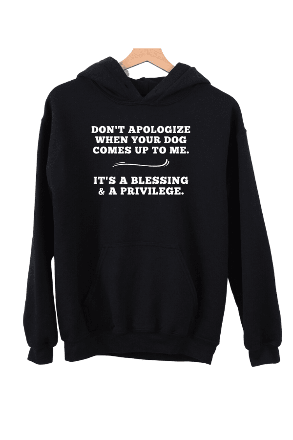 Don't Apologize Uni Hoodie