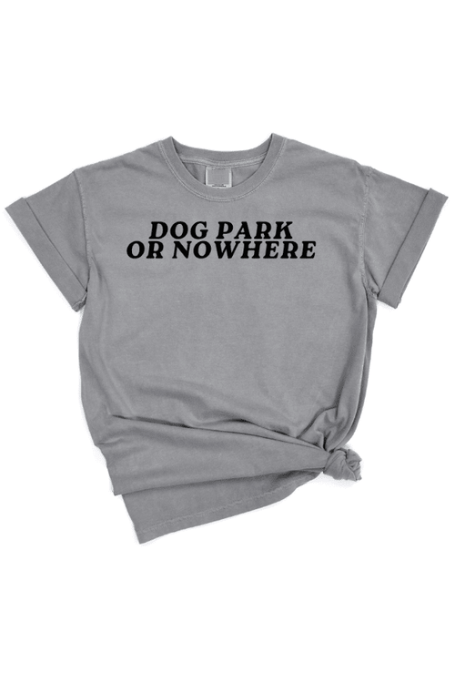 Dog Park Pigment Dyed Uni T