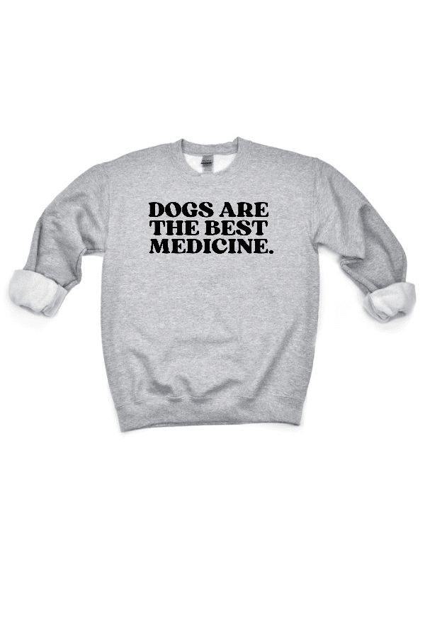 Best Medicine Sweatshirt (Unisex Crewneck)