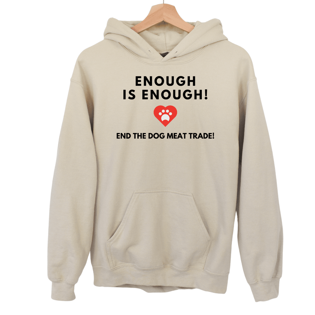 Enough is Enough (Uni Hoodie)