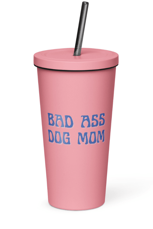 Bad Ass Dog Mom Insulated Tumbler