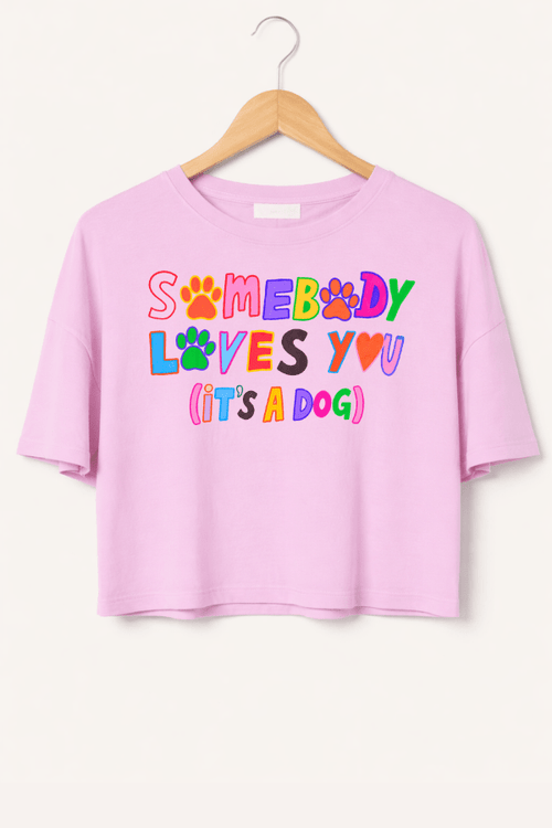 Somebody Loves You Ladies Boxy T