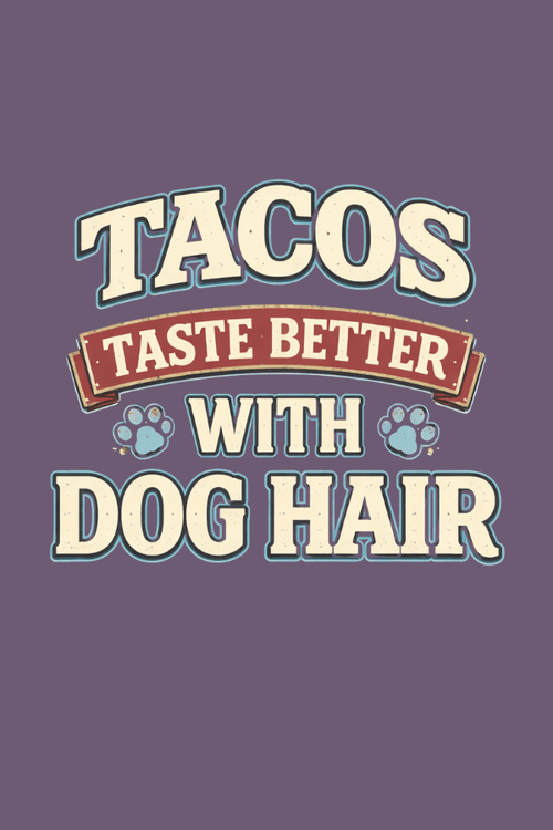 Tacos Taste Better Pigment Dyed Uni T