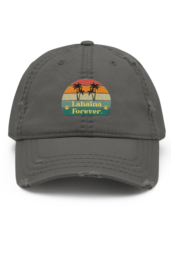 Lahaina Forever (Distressed Hat)