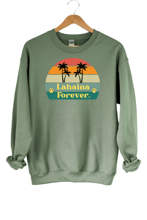 Lahaina Forever Crewneck Sweatshirt (Unisex)