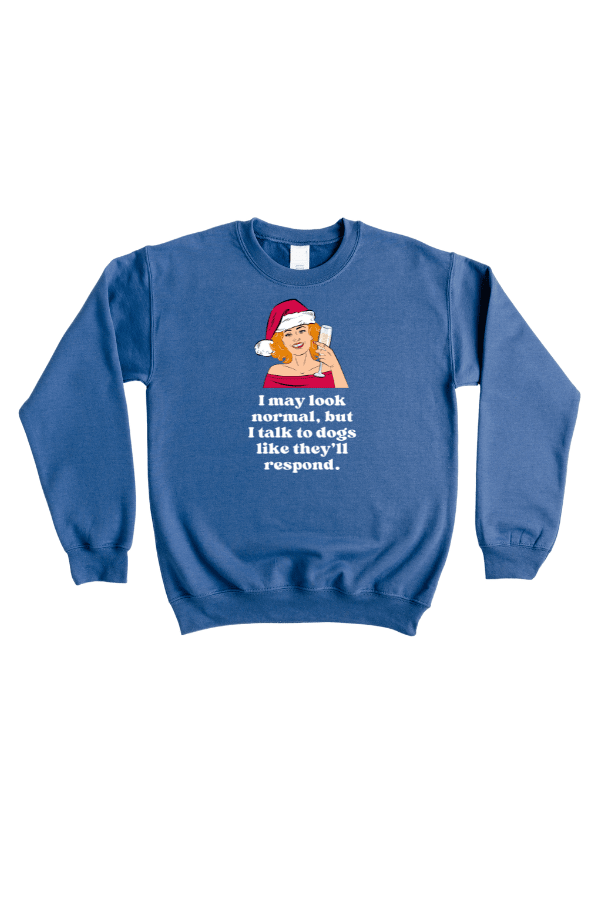 Look Normal Christmas Sweatshirt (Unisex)