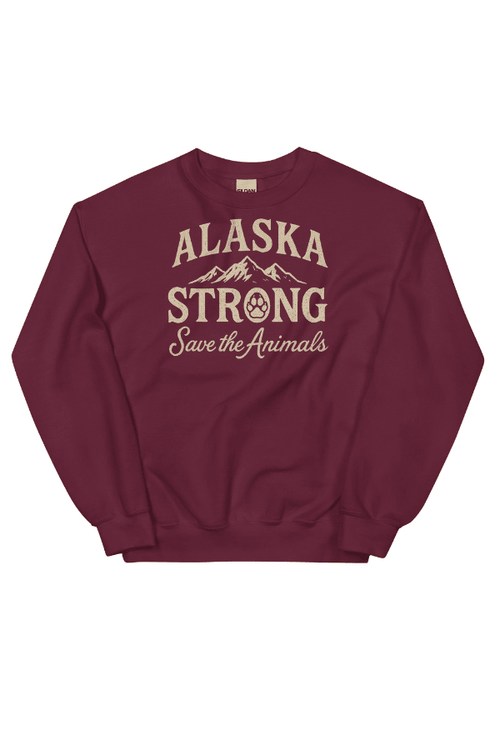 Alaska Strong Crewneck Sweatshirt (ALL PROFIT DONATED)