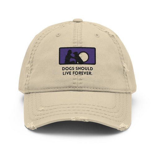 Dogs Should Live Forever (Distressed Hat)
