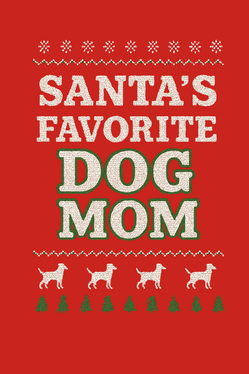 Santa's Favorite Dog Mom Crewneck Sweatshirt