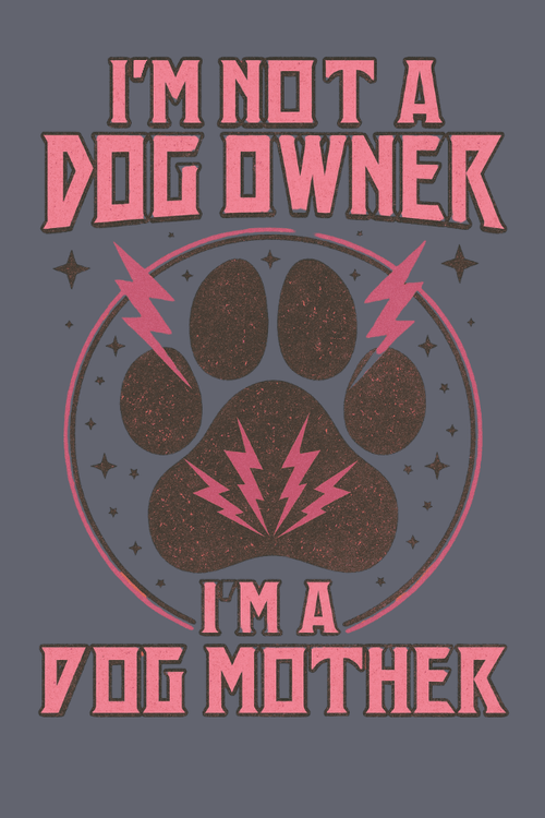 Dog Mother Pigment Dyed Uni T