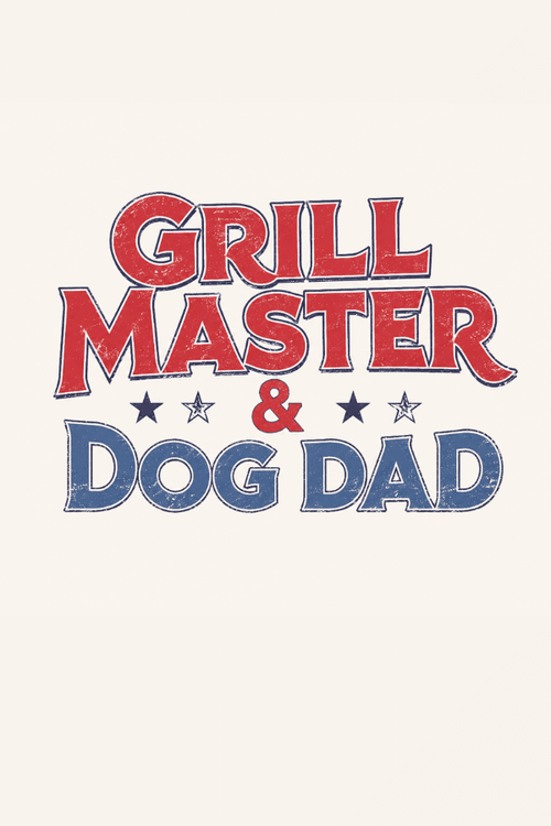 Grill Master & Dog Dad Pigment Dyed Uni T