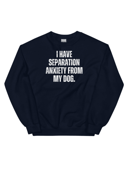 Separation Anxiety Crewneck Sweatshirt (Single)