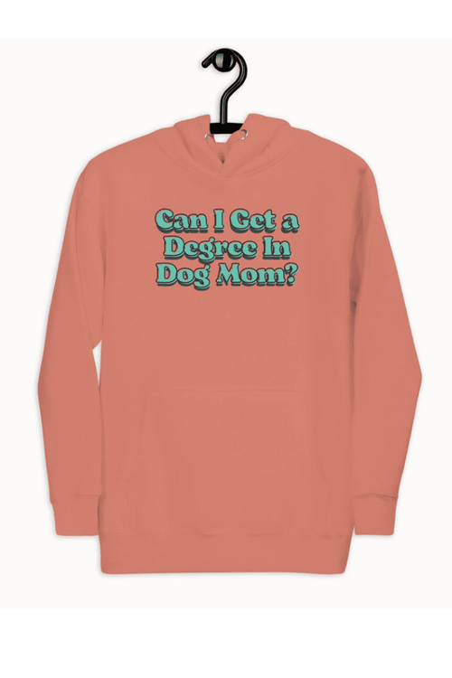 Dog Mom Degree Unisex Hoodie
