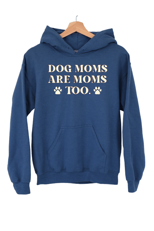 Dog Mom Too Uni Hoodie