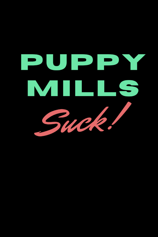 Puppy Mills Suck Crewneck Sweatshirt
