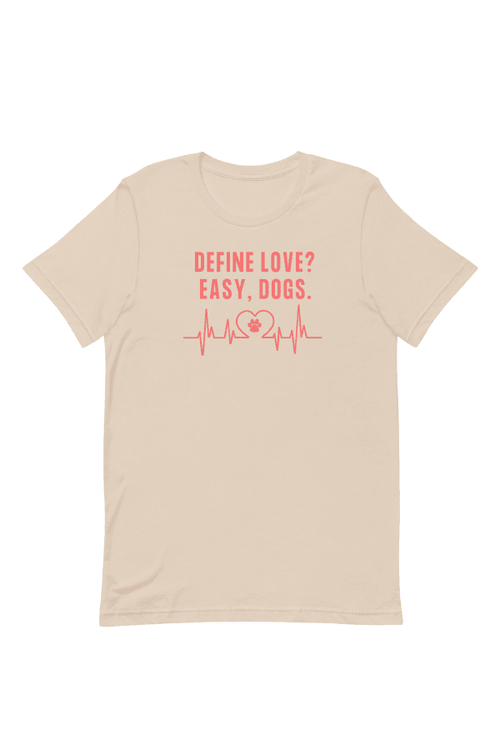 Define Love Unisex T