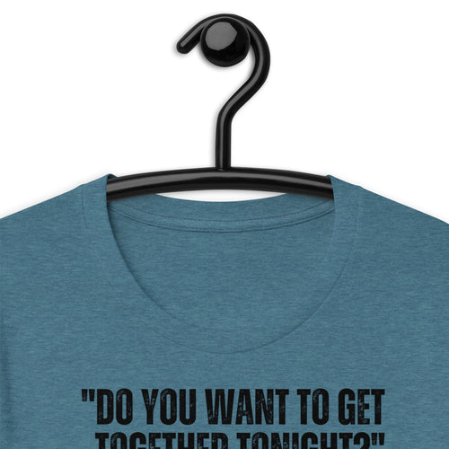 CUSTOM SAID NO Unisex t-shirt